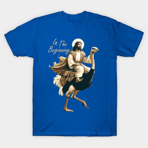 Jesus Riding A Ostrich T-Shirt by Trendsdk